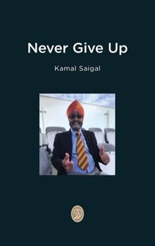 Hardcover Never Give Up Book
