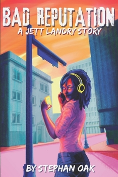 Bad Reputation: A Jett Landry Story (The Witness Series)