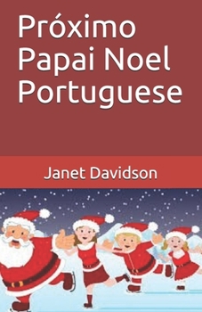 Paperback Próximo Papai Noel Portuguese [Portuguese] Book