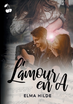 Paperback L'amour en A [French] Book
