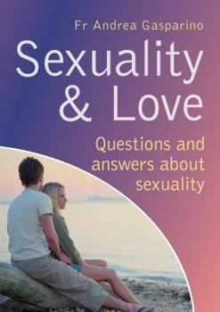 Paperback Sexuality and Love Book