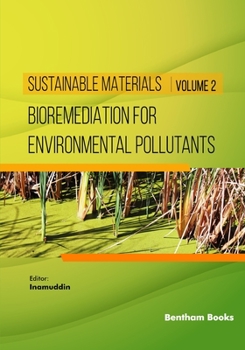 Bioremediation for Environmental Pollutants