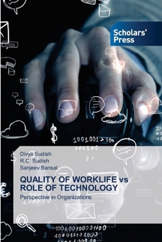 Paperback QUALITY OF WORKLIFE vs ROLE OF TECHNOLOGY Book