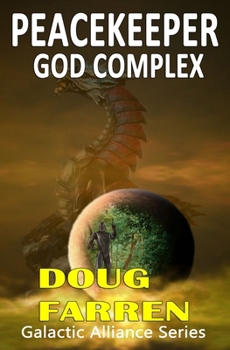Paperback Peacekeeper - God Complex Book