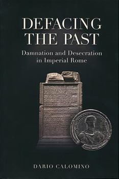 Paperback Defacing the Past Book