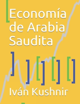 Paperback Economía de Arabia Saudita [Spanish] Book