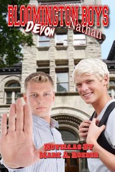 Bloomington Boys: Nathan & Devon - Book #20 of the Gay Youth Chronicles Complete Chronology