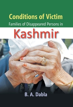 Hardcover Conditions of Victim Families of Desappeared Person in Kashmir Book