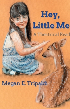 Paperback Hey, Little Me: A Theatrical Read Book