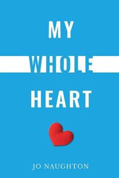 Paperback My Whole Heart Book
