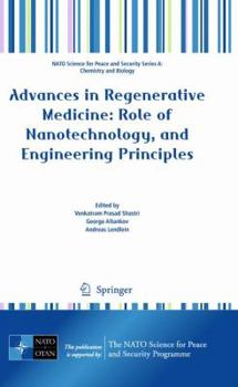 Hardcover Advances in Regenerative Medicine: Role of Nanotechnology, and Engineering Principles Book