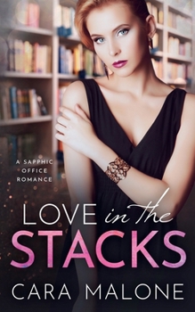 Paperback Love in the Stacks: A Sapphic Office Romance Book
