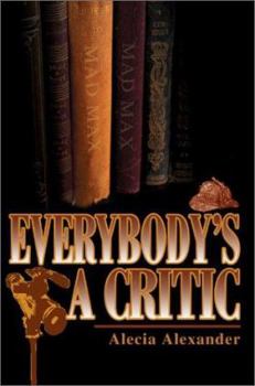 Paperback Everybody's a Critic Book