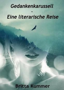 Paperback Gedankenkarussell - Eine literarische Reise [German] Book