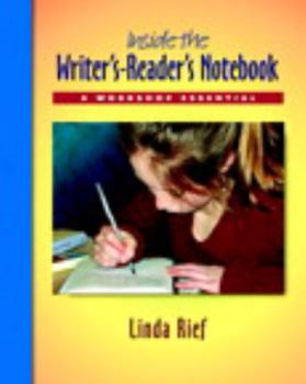 Paperback Inside the Writer's-Reader's Notebook Pack: A Workshop Essential Book