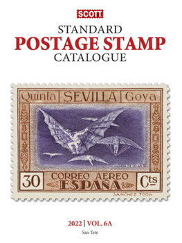 Paperback 2022 Scott Stamp Postage Catalogue Volume 6: Cover Countries San-Z: Scott Stamp Postage Catalogue Volume 6: Countries San-Z Book