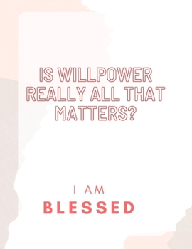 Paperback Is willpower really all that matters? Book