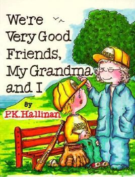 Paperback We're Very Good Friends, My Grandma and I Book