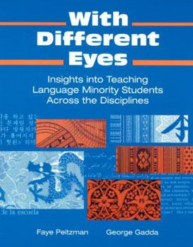 Paperback With Different Eyes: Insights into Teaching Language Minority Students Across the Disciplines Book