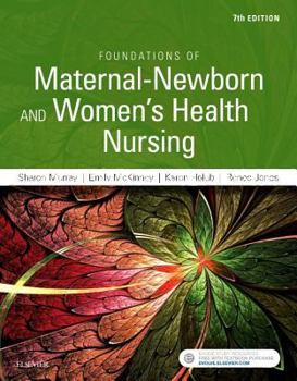 Paperback Foundations of Maternal-Newborn and Women's Health Nursing Book