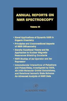 Hardcover Annual Reports on NMR Spectroscopy: Volume 49 Book