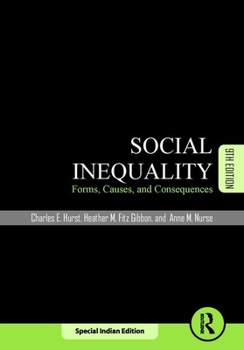 Paperback Social Inequality Forms Causes And Consequences 9Th Edition Book