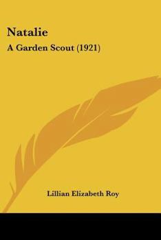 Natalie: A Garden Scout
