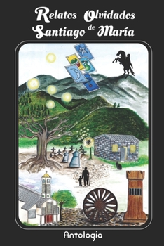 Paperback Relatos olvidados de Santiago de María [Spanish] Book