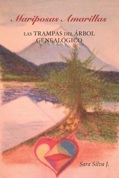 Paperback Mariposas Amarillas: Las trampas del árbol genealógico [Spanish] Book