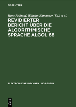 Hardcover Revidierter Bericht Über Die Algorithmische Sprache ALGOL 68 [German] Book