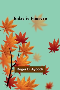 Paperback Today is Forever Book
