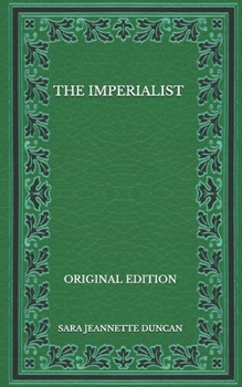 Paperback The Imperialist - Original Edition Book