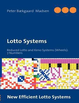 Paperback Lotto Systems: Reduced Lotto and Keno Systems (Wheels): 7 Numbers Book