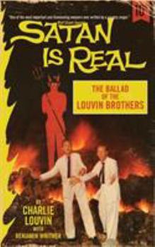 Paperback Satan Is Real: The Ballad of the Louvin Brothers Book