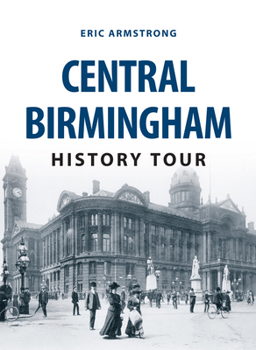 Paperback Central Birmingham History Tour Book