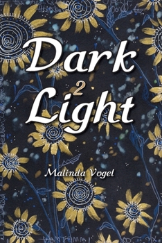 Paperback Dark 2 Light Book