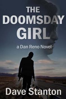 Paperback The Doomsday Girl: A Dan Reno Novel Book