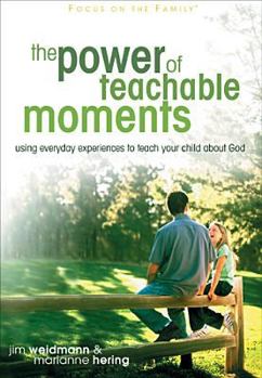Paperback The Power of Teachable Moments Book