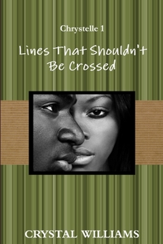 Paperback Lines That Shouldn't Be Crossed, Chrystelle 1 Book
