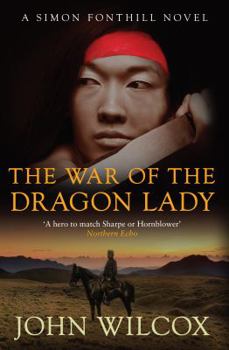 Hardcover The War of the Dragon Lady: A Simon Fonthill Novel Book