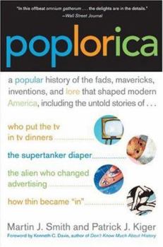 Paperback Poplorica: A Popular History of the Fads, Mavericks, Inventions, and Lore That Shaped Modern America Book