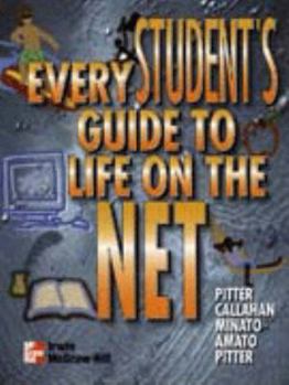 Paperback Every Students Guide to Life on the Net Book