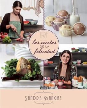 Hardcover Las recetas de la felicidad / The Recipe for Happiness (Spanish Edition) [Spanish] Book