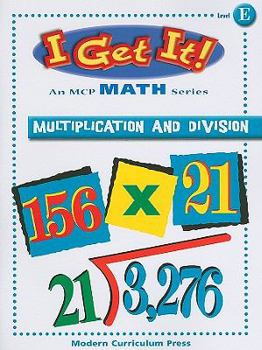 Paperback I Get It! Multiplication and Division, Level E Book