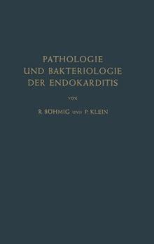 Paperback Pathologie Und Bakteriologie Der Endokarditis [German] Book