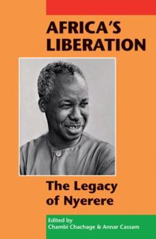 Paperback Africa's Liberation: The Legacy of Nyerere Book