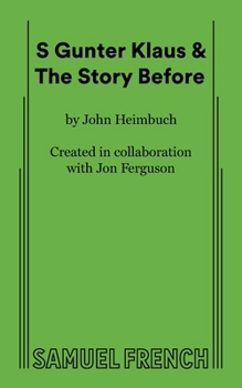 Paperback S Gunter Klaus & the Story Before Book