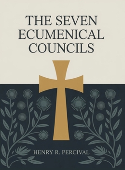 Hardcover The Seven Ecumenical Councils Book