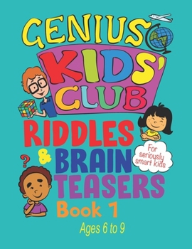 Paperback Riddles and Brain Teasers: For Kids Aged 6, 7, 8 and 9 year olds Book