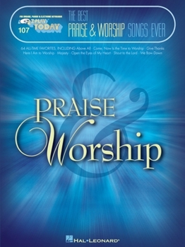 Paperback The Best Praise & Worship Songs Ever: E-Z Play Today Volume 107 Book